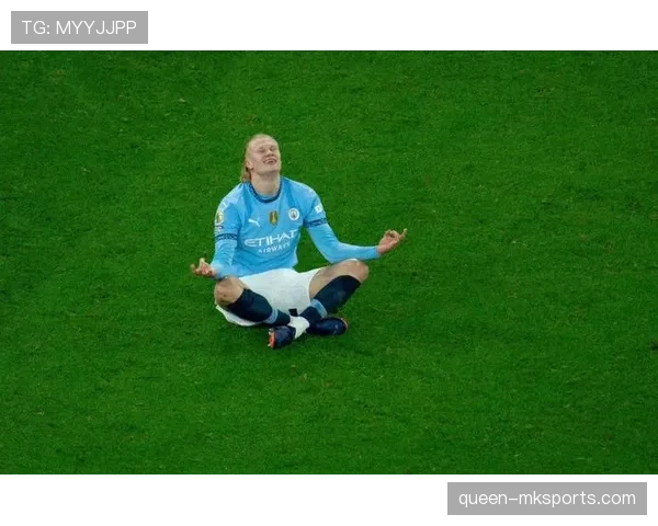 哈兰德加盟曼城后持续提升，成为英超最具竞争力的前锋之一