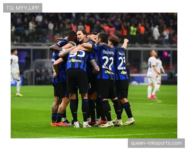 米兰进攻效率波动明显，对近期关键战表现形成制约